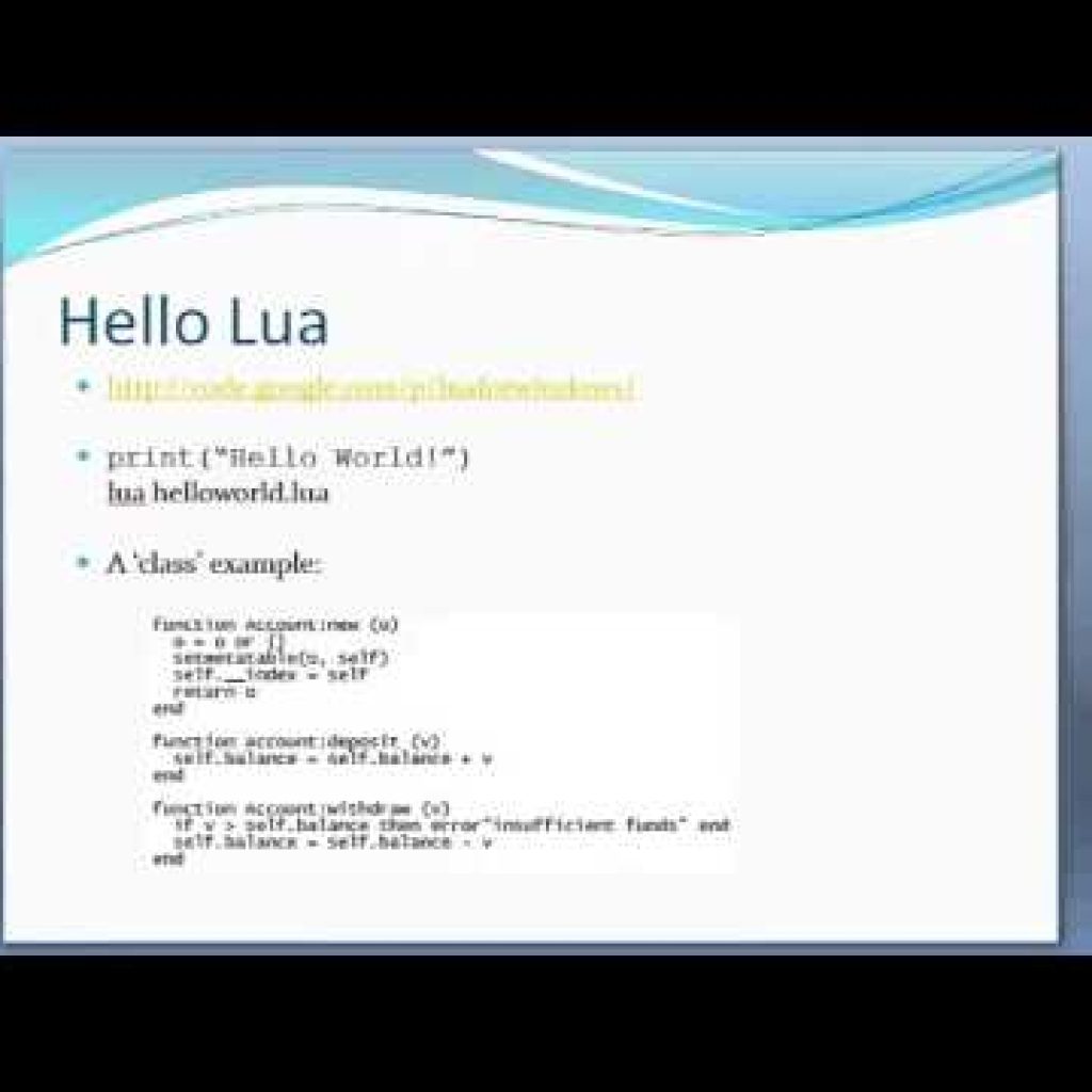 The Lua Scripting Language