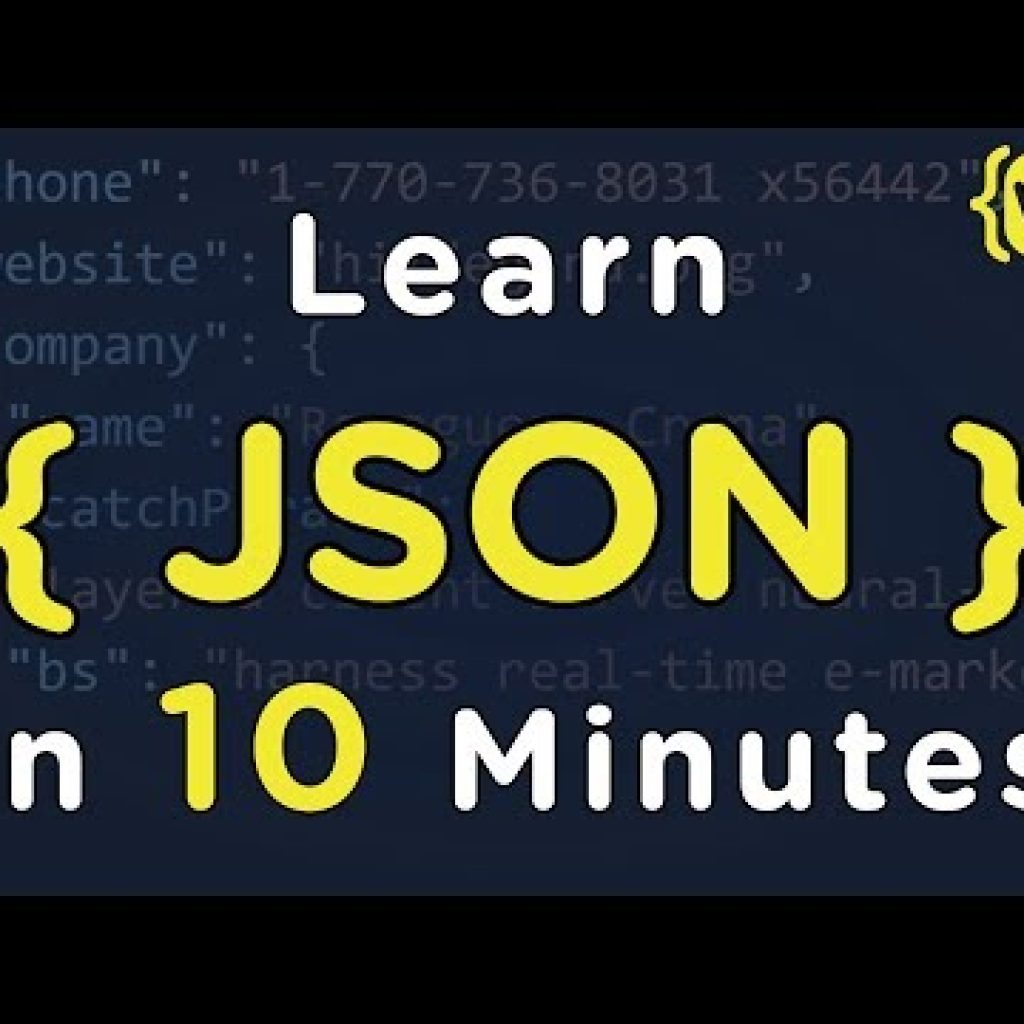 Learn JSON in 10 Minutes