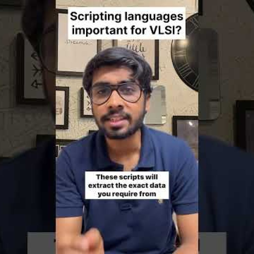 Is Scripting Language important in VLSI?