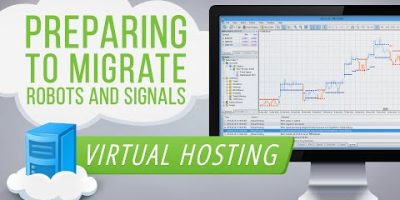 Preparing to Migrate Robots and Signals to your Virtual Hosting in MetaTrader 4/5