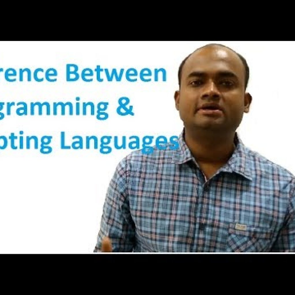 difference between programming and scripting languages | Compiler and interpreter based languages