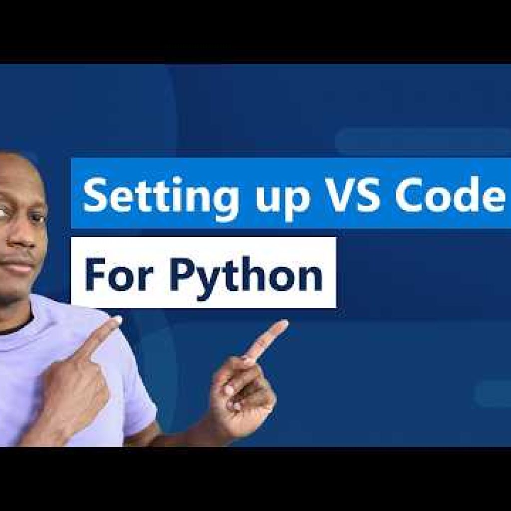 Getting Started with Python in VS Code (Official Video)