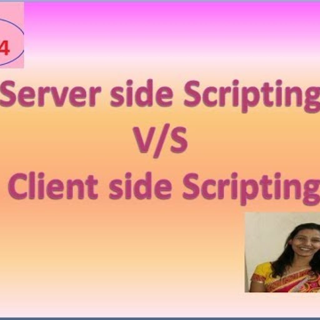 Differences between server side scripting and client side scripting