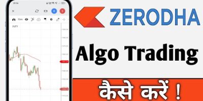 Zerodha Kite Me Algo Trading Kaise Kare, Zerodha Algo Algorithm Trading For Beginners