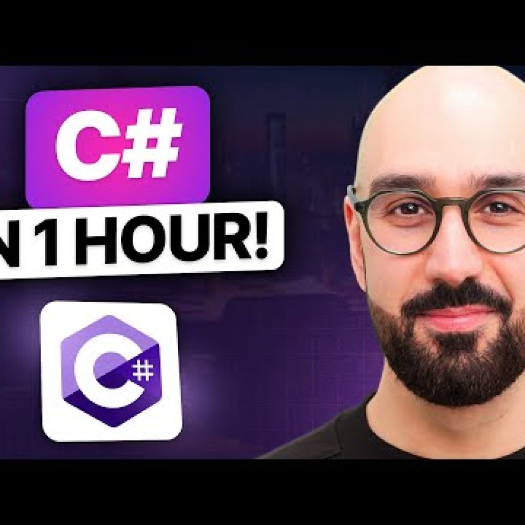 C# Tutorial For Beginners – Learn C# Basics in 1 Hour