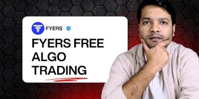 Algo Trading : Free For “FYERS” Users | Trading Chanakya