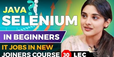 Advanced Selenium Java full Course | Selenium tutorial for Beginners to Advanced | Part 30