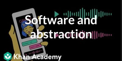 Software and abstraction | Intro to CS – Python | Khan Academy