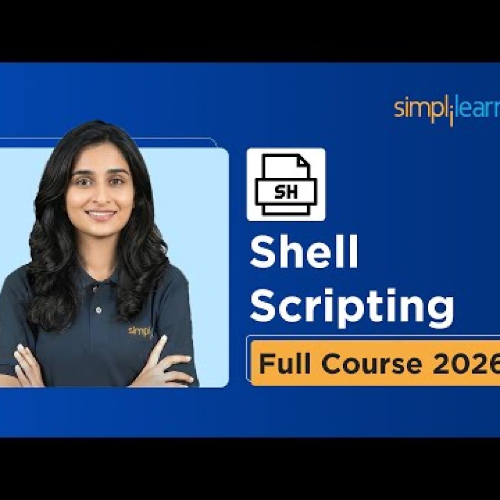 Shell Scripting Full Course 2026 [FREE] | Shell Scripting Tutorial For Beginners | Simplilearn