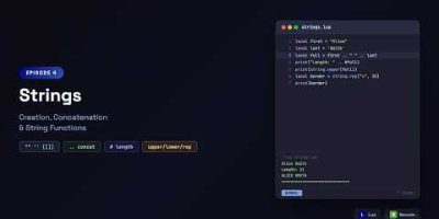 Lua for Beginners: String Creation, .., # Length & string.upper/lower | Episode 4