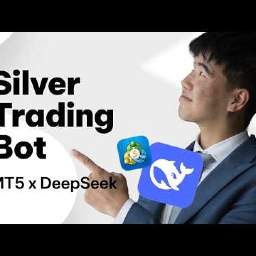 Build a silver trading bot on MT5 using Deepseek