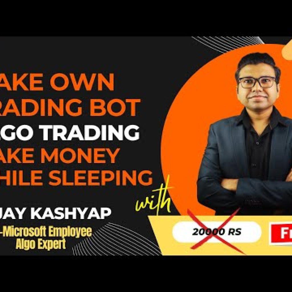 Create your own trading BOT | Free Algo Trading Course | AlgoTradingWithVijay #algotrading