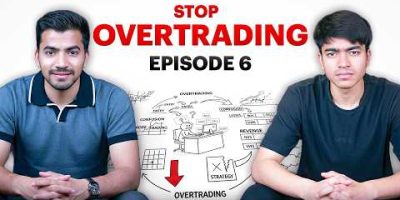 Ep-6 Overtrading Explained for Beginners – Biggest Trading Mistake
