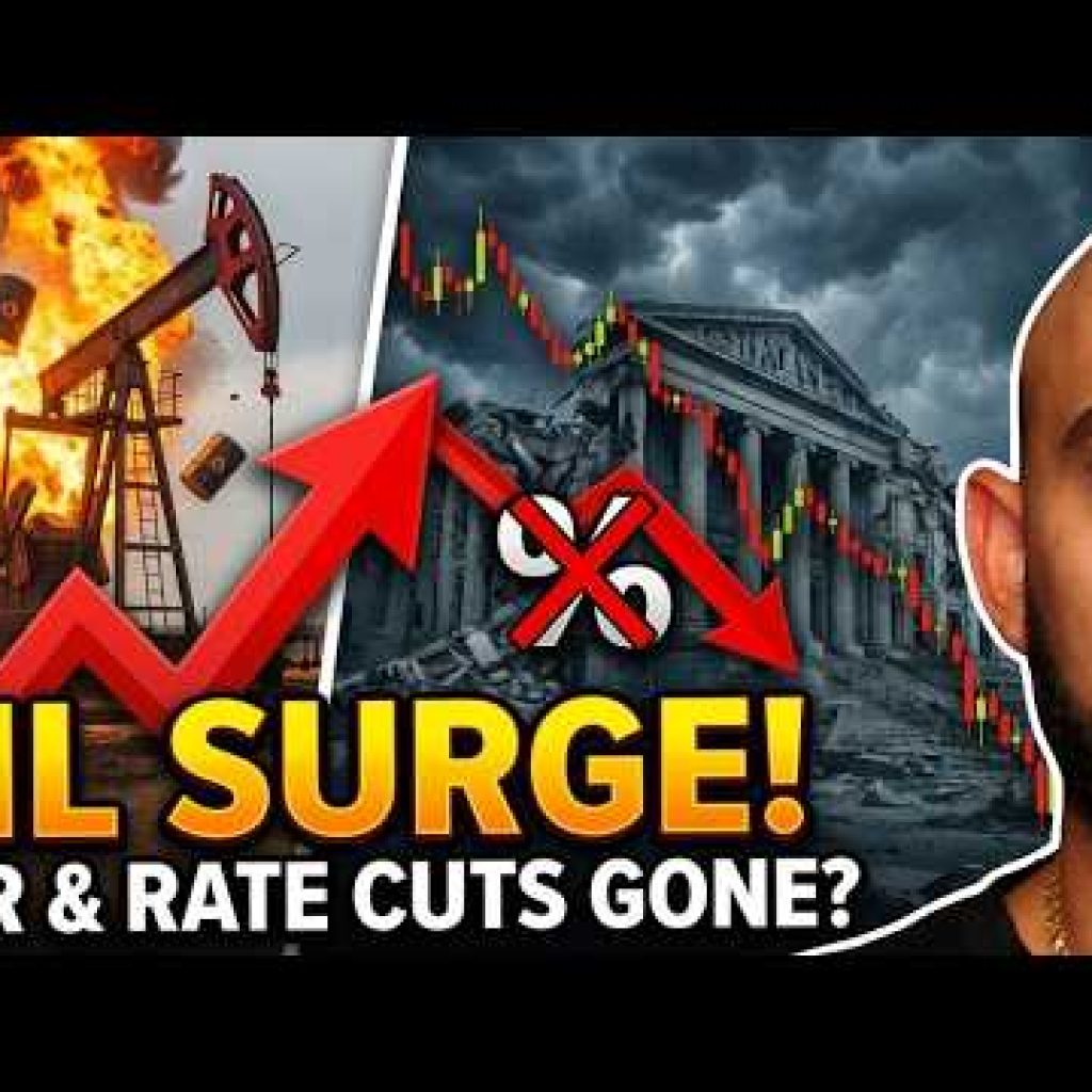 Oil Surges, War Escalates, Rate Cuts Vanish