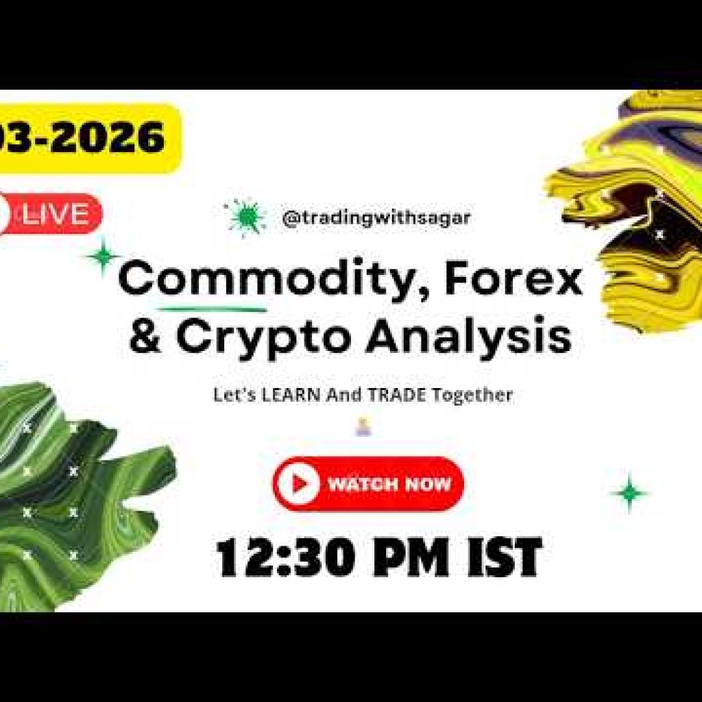 March 30th, 2026 – Live Intraday Trading | Forex, Crypto, CrudeOil, Natural Gas & Gold  Analysis