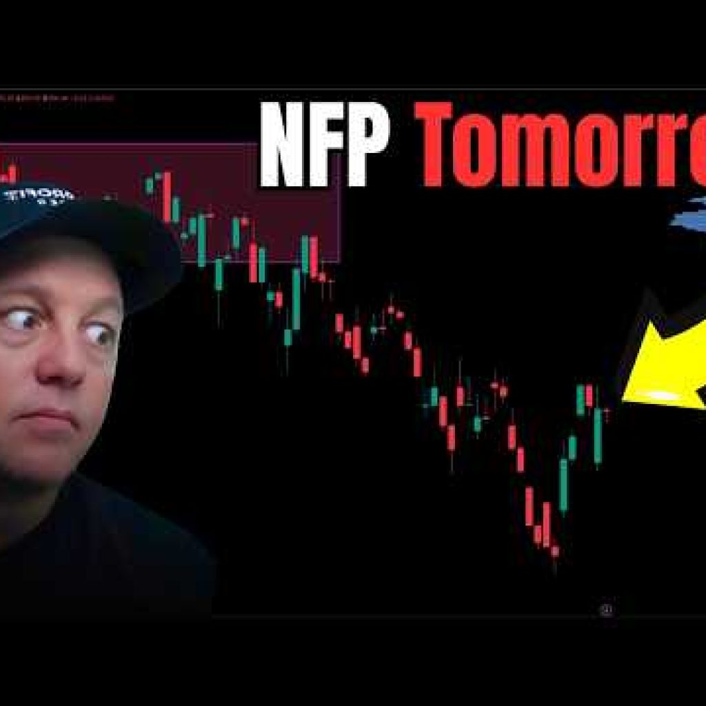 NFP Tomorrow Will Stocks Crash?