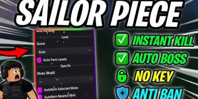Sailor Piece Scriptโ INSTANT KILL, KILL AURA, AUTO BOSS, AUTO FARM LEVEL, DUPE MONEY