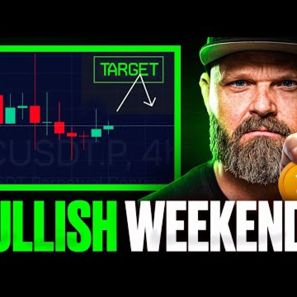 The ONLY Crypto Video You Need Before This Bullish Weekend [I’m Long]