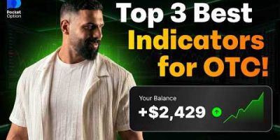 Binary Options! TOP-3 INDICATORS ON OTC FOR BEGINNERS!