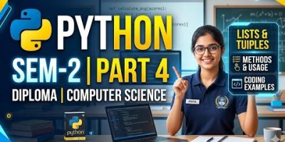 chapter 1| part 4| list & tuple & dictionary |Python programming sem-2 | diploma