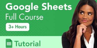 Google Sheets Full Course Tutorial