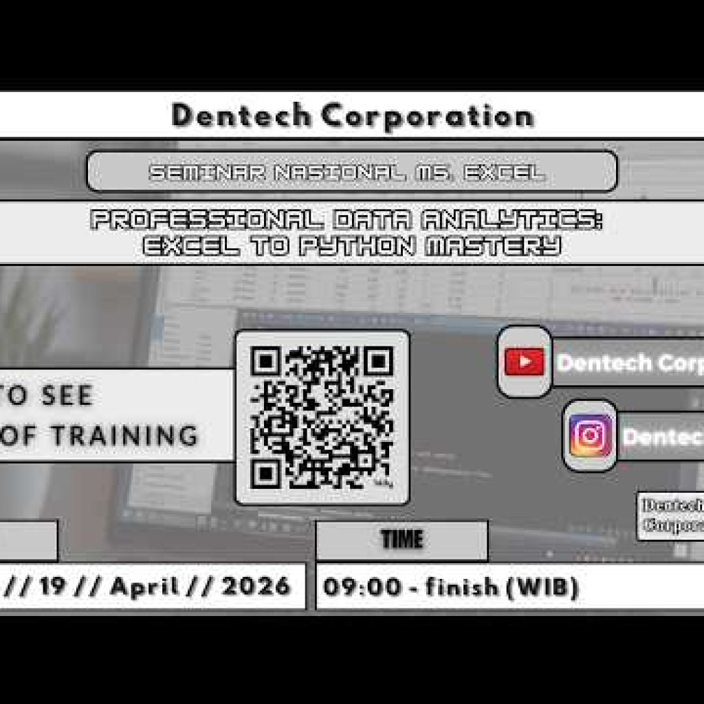 Seminar Nasional Ms.Excel “”Professional Data Analytics: Excel to Python Mastery”