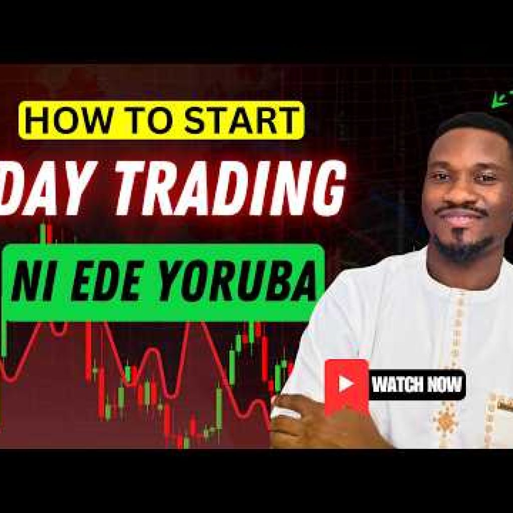 Day Trading Analysis In Yoruba For Beginner Traders | Forex | Crypto | Stocks  | Indices | Commodity