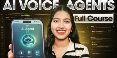 AI Voice Agents Full Course 2026: Beginner’s to Advanced