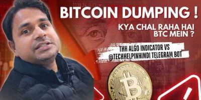 Bitcoin Analysis 🔥 BTC Chart + THH ALGO Indicator vs Telegram Bot | Tech Help In Hindi