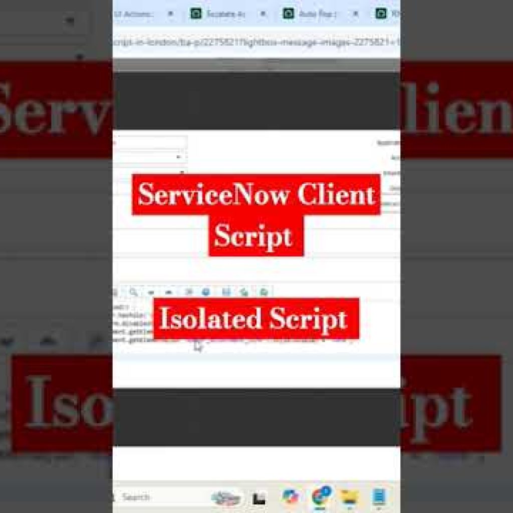 ServiceNow Client script – Isolated Script option #ServiceNow #skfacts
