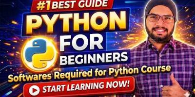 #7 What are the Softwares Required for Python Course?