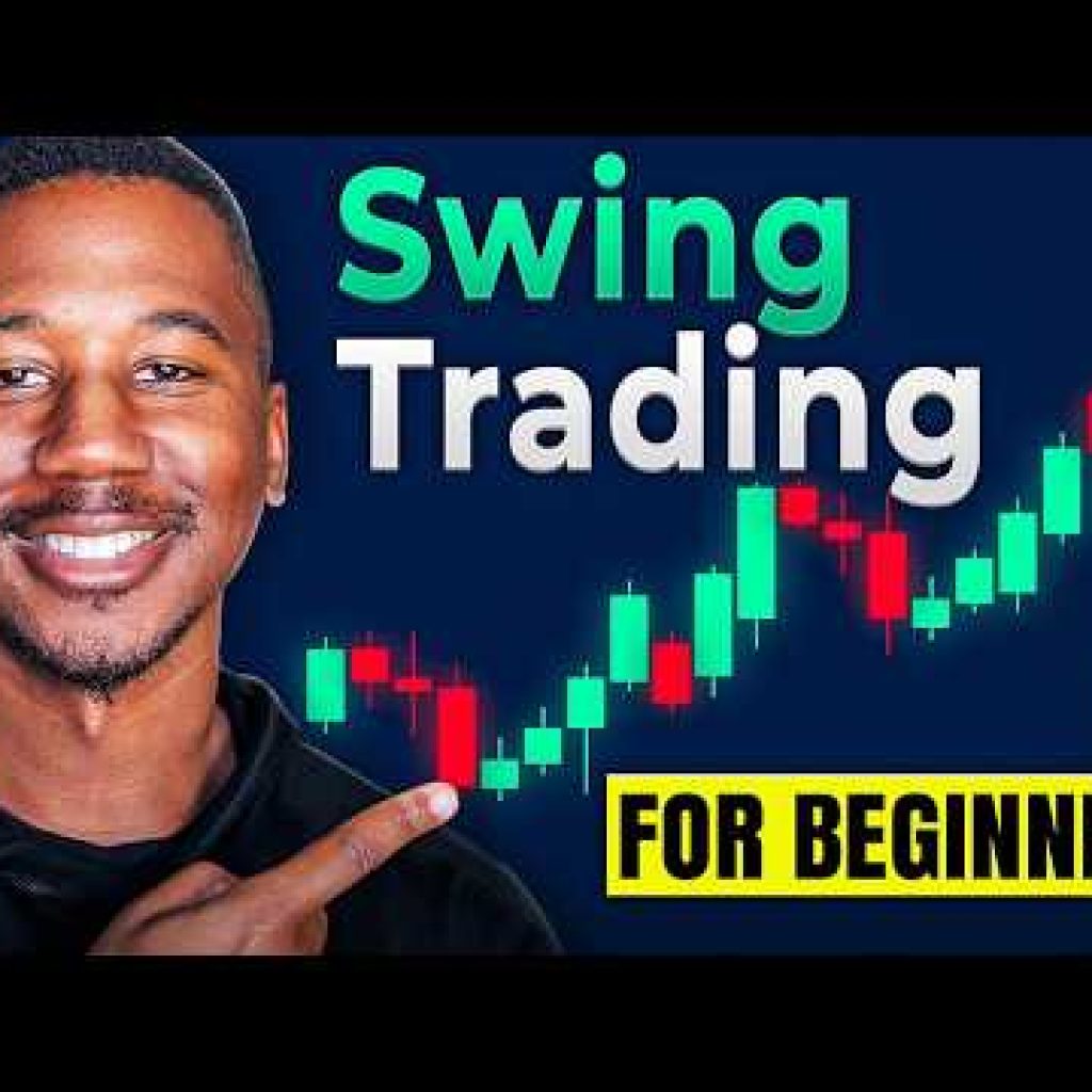 How to Swing Trade for Beginners. It’s Much Easier than Day Trading