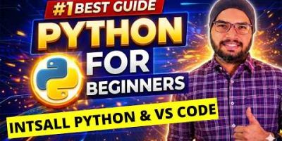 #8 How to Install Python & VS Code Editor? | Python Tutorials For Beginners