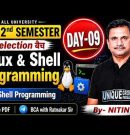 🔥BCA 2nd SEM || LINUX & SHELL PROGRAMMING || Shell programming || DAY-09