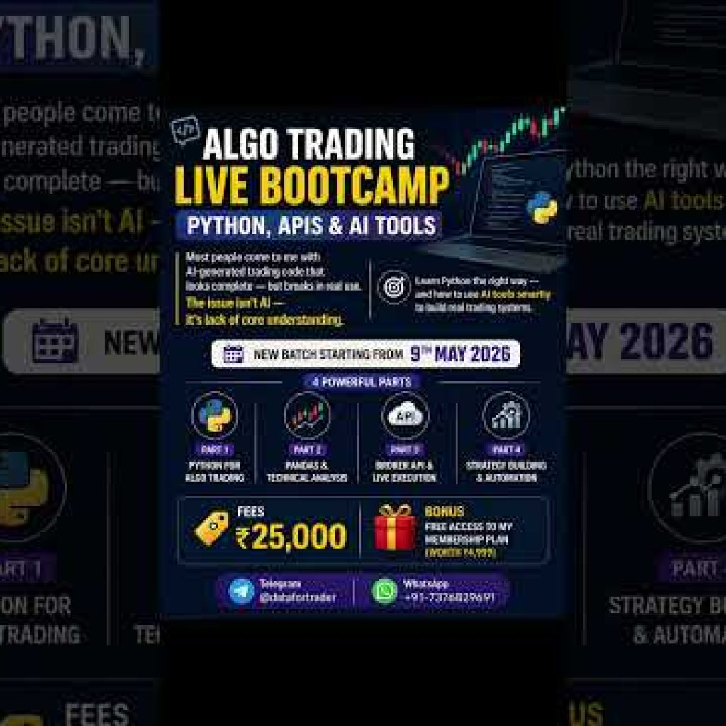 🚀 New Batch of Python Algo Trading Live Course is Now Open!