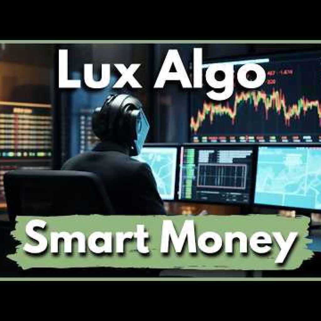 FULL Smart Money Concepts – Lux Algo Trading Course (Step by Step)
