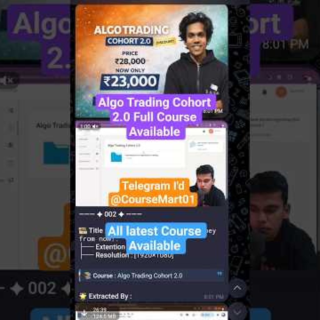 Algo Trading Cohort 2.0 Full Course Available for free 😎 | leak course | latest Course | #shorts !