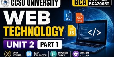 Web Technology Unit 2 Part 1 | BCA 2nd Semester | CCSU University | BCA2005T | Vidyasetu00