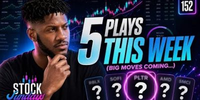 These 5 plays could take off this week! Stock Sundays EP 152
