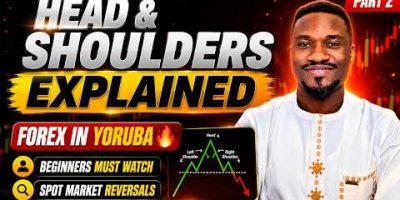 Head and Shoulders Chart Pattern Explained in Yoruba | Forex Trading for Beginners