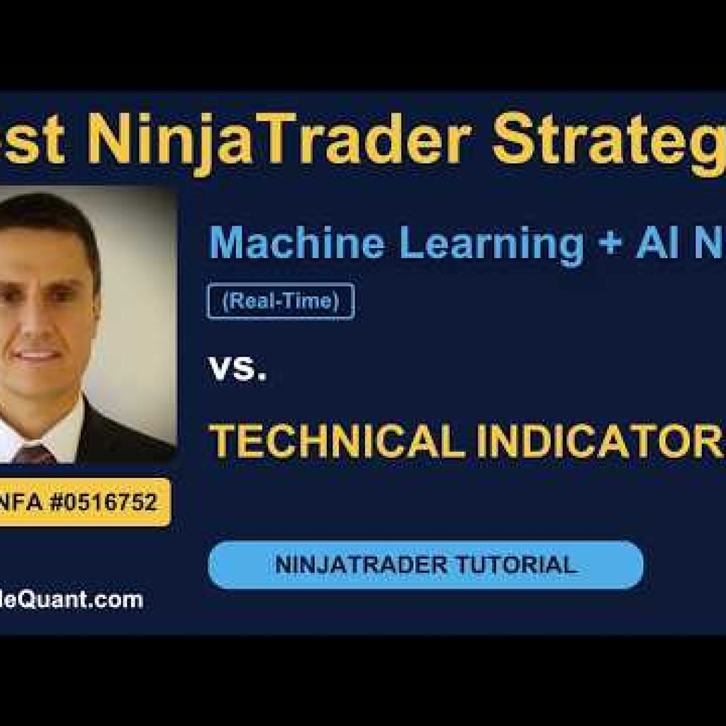 Best NinjaTrader Strategy? Tutorial: ML + News vs Technical Indicators