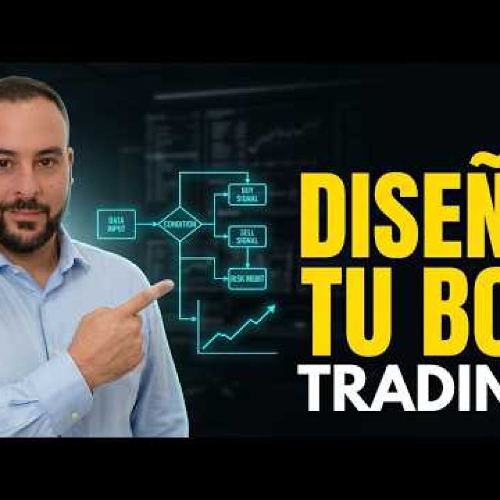 Cómo Crear un Bot de Trading como los Fondos (sin Programar ni Copiar Indicadores al Azar)