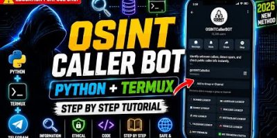 Build OSINT Caller Bot Using Python & Termux | Step By Step Tutorial (2026)