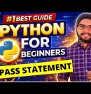 #29 Pass Statement in Python | Python Tutorials For Beginners