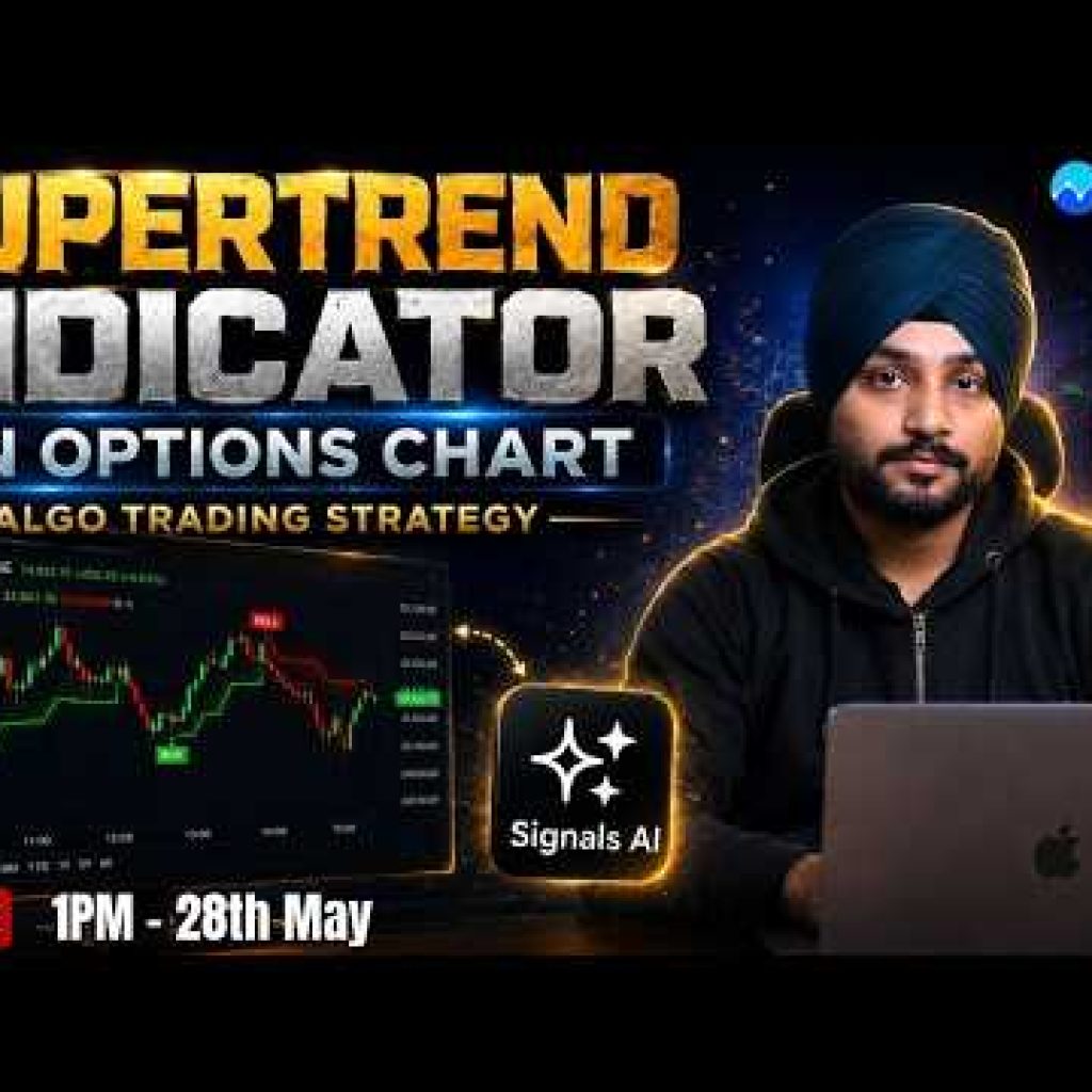 Supertrend Options Strategy: Build, Backtest & Algo Trade