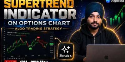 Supertrend Options Strategy: Build, Backtest & Algo Trade
