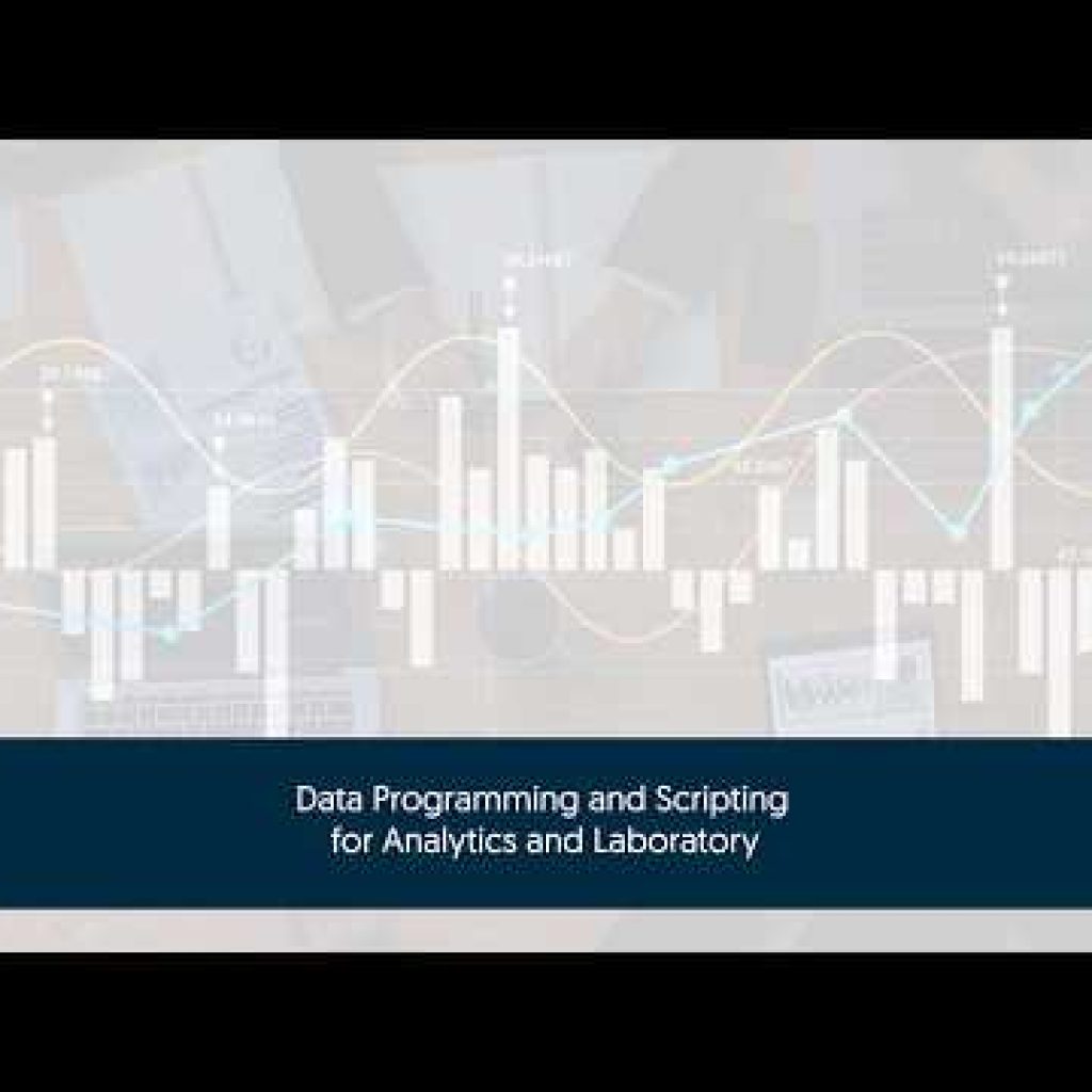Data Programming and Scripting for Analytics and Laboratory