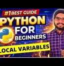 #34 Local Variables in Python | Python Tutorials For Beginners