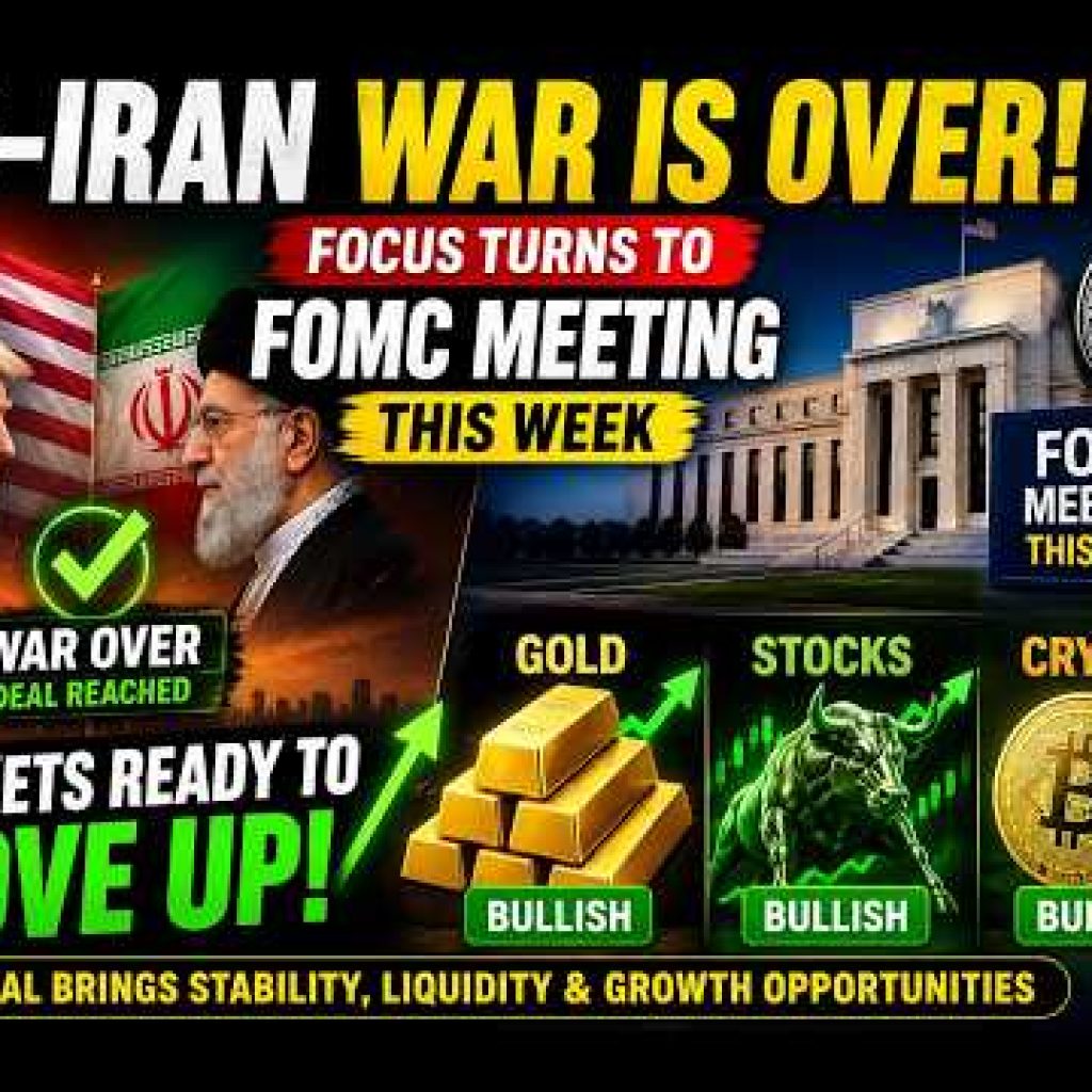 US-Iran War Over? FOMC Week Could Trigger BIG Moves in Gold, Stocks & Crypto