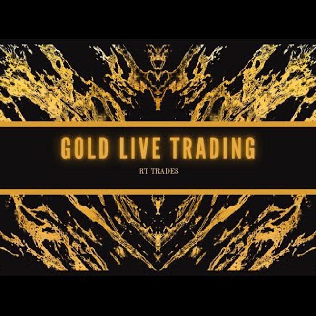 GOLD Live Trading Session | XAUUSD Trading Live Stream @RTTRADES-1